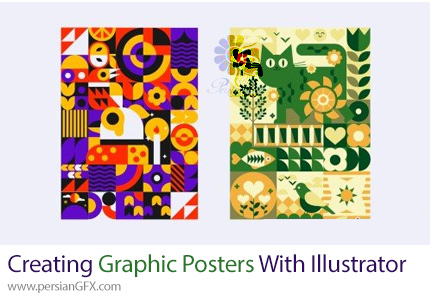 دانلود آموزش طراحی پوستر گرافیکی در ایلوستریتور - Creating Stunning Graphic Posters With Adobe Illustrator