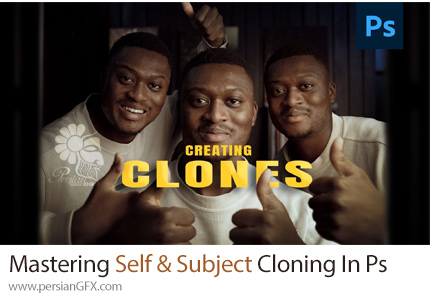آموزش داستان سرایی در عکاسی با تسلط بر شبیه سازی خود و موضوع در ادوبی فتوشاپ - Mastering Self & Subject Cloning In Photoshop