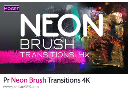 دانلود پروژه پریمیر ترانزیشن براش نئونی + آموزش - Neon Brush Transitions 4K