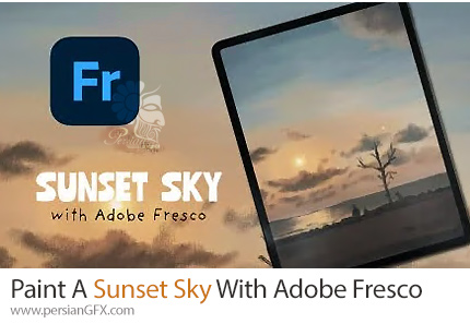 آموزش نقاشی یک آسمان غروب خورشید با ادوبی فرسکو - Paint A Sunset Sky With Adobe Fresco