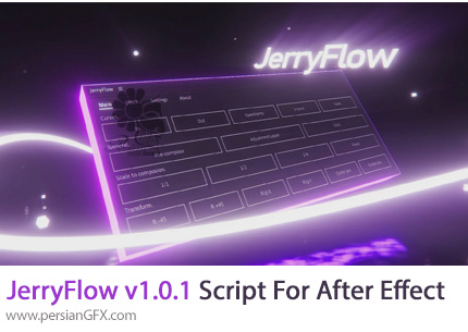 دانلود اسکریپت JerryFlow v1.0.1 برای داشتن تعدادی ابزار برای ویرایش فیلم در افترافکت