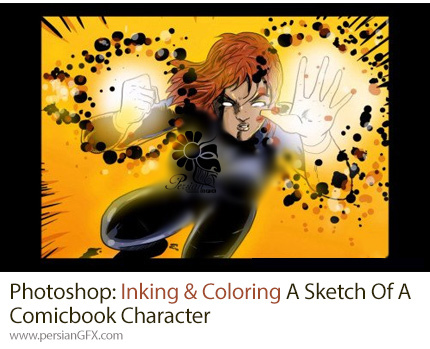 آموزش رنگ آمیزی طرحی از یک کاراکتر کمیک بوک در فتوشاپ - Photoshop: Inking & Coloring A Sketch Of A Comicbook Character
