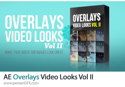 دانلود پروژه افترافکت پک افکت های پوششی متنوع برای ادیت عکس و فیلم + آموزش - Overlays Video Looks Vol II