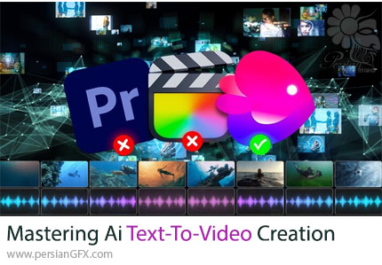 آموزش تسلط بر نحوه تبدیل متن به ویدئو با هوش مصنوعی - How To Make Ai Videos: Mastering Ai Text-To-Video Creation