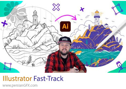 آموزش تکنیک های سریع یادگیری ایلوستریتور - Illustrator Fast-Track