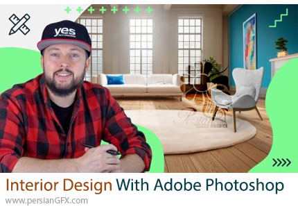 آموزش طراحی داخلی با ادوبی فتوشاپ - Interior Design With Adobe Photoshop