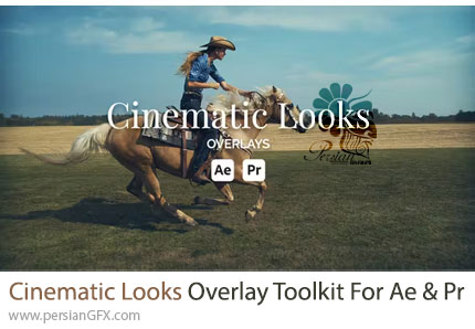 دانلود جعبه ابزار افکت های پوششی سینمایی برای افترافکت و پریمیر + آموزش - Cinematic Looks Overlay Toolkit