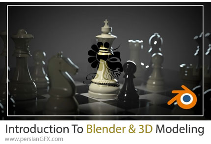 آموزش مقدمه ای بر بلندر و مدلسازی سه بعدی برای مبتدیان - Introduction To Blender And 3D Modeling For Beginners