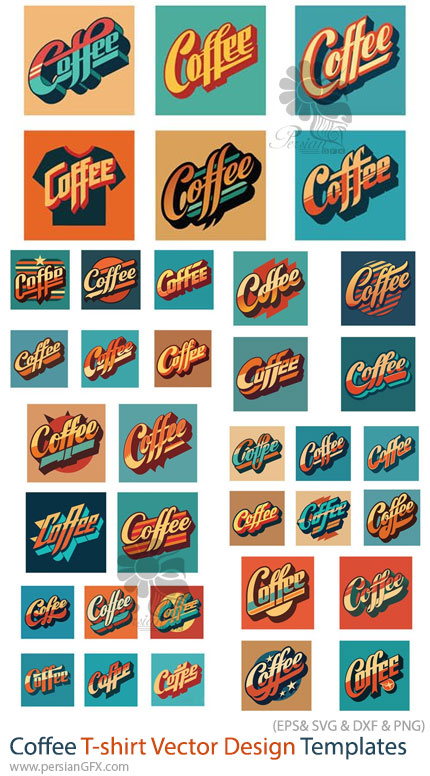 دانلود بیش از 30 وکتور متن کافه برای چاپ بر روی تی شرت - Coffee T-shirt Vector Design Templates