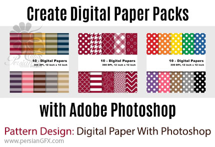 آموزش طراحی پک پترن کاغذ دیجیتالی با ادوبی فتوشاپ - Pattern Design: Create Digital Paper Packs With Adobe Photoshop