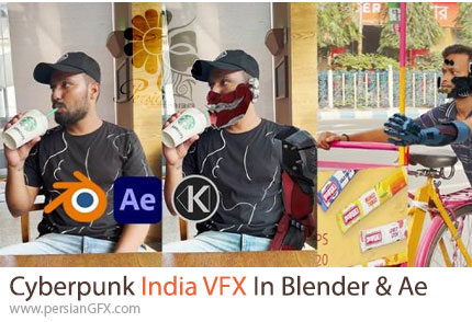 آموزش ایجاد جلوه‌های ویژه سایبرپانک در بلندر و افترافکتس - Cyberpunk India VFX In Blender & After Effects Course