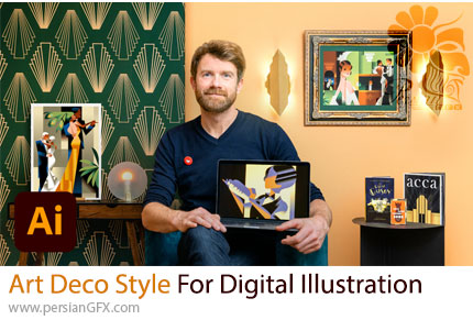 آموزش سبک آرت دکو در تصویرسازی دیجیتال با ادوبی ایلوستریتور - Art Deco Style For Digital Illustration