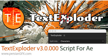 دانلود اسکریپت TextExploder v3.0.000 برای جداسازی نوشته ها از یکدیگر در افترافکت