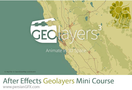 آموزش کار با افزونه Geolayers برای طراحی و متحرک سازی نقشه ها در افترافکت - After Effects Geolayers Mini Course