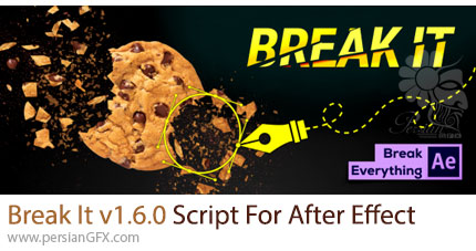 دانلود اسکریپت Break It v1.6.0 برای شکستن یا خورد کردن اشیاء در افترافکت