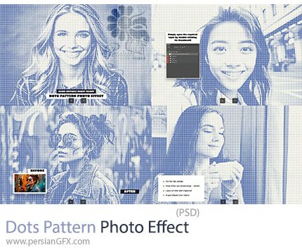 دانلود قالب لایه باز ایجاد افکت پترن نقطه ای بر روی تصاویر - Dots Pattern Photo Effect