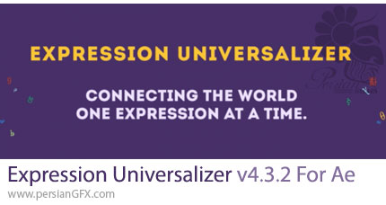 دانلود اسکریپت Expression Universalizer v4.3.2 برای ارسال پروژه برای هر سیستم با کدنویسی در افترافکتس