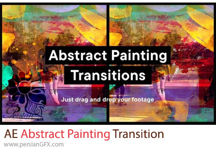 دانلود پروژه افترافکت ترانزیشن انتزاعی نقاشی + آموزش - Abstract Painting Transition Template