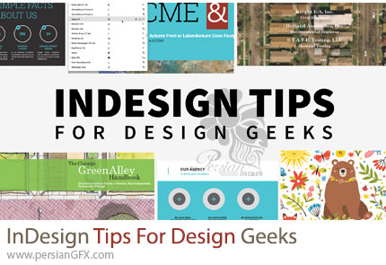 آموزش نکات ایندیزاین برای حرفه ای ها - InDesign Tips For Design Geeks