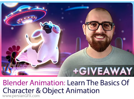 آموزش یادگیری مبانی ساخت انیمیشن آبجکت و کاراکتر در بلندر - Blender Animation: Learn The Basics Of Character And Object Animation