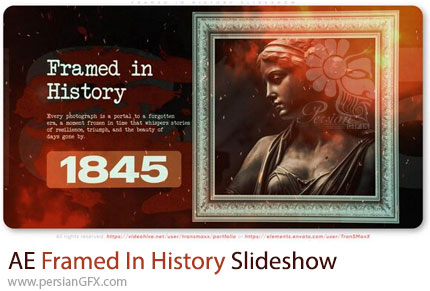 دانلود پروژه افترافکت اسلایدشو تصاویر با فریم به سبک تاریخی - Framed In History Slideshow