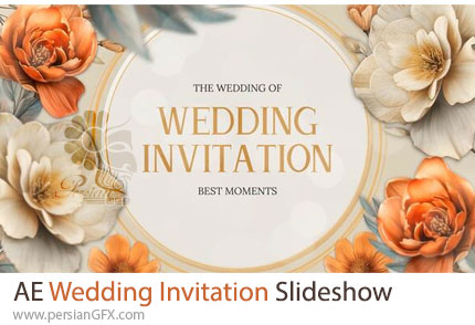 دانلود پروژه افترافکت اسلایدشو دعوتنامه عروسی با گل های سه‌بعدی + آموزش - Wedding Invitation Slideshow