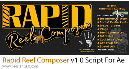 دانلود اسکریپت Rapid Reel Composer v1.0 برای تقسیم بندی ویدئوهای طولانی برای تبدیل به ویدئوهای کوتاه در افترافکت
