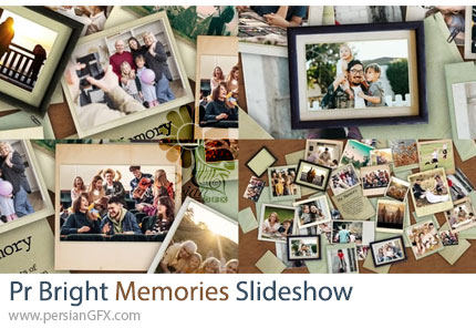 دانلود پروژه پریمیر اسلایدشو تصاویر خانوادگی و دوستانه با فریم های متنوع + آموزش - Bright Memories Slideshow