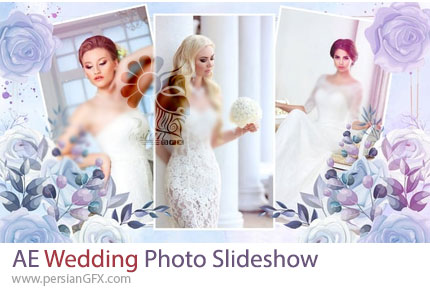 دانلود پروژه افترافکت اسلایدشو تصاویر عروسی با تم گلدار آبرنگی - Wedding Photo Slideshow