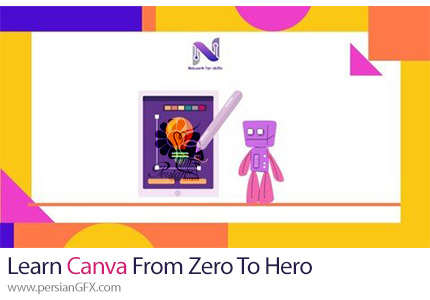 آموزش یادگیری کانوا از مقدماتی تا پیشرفته - Learn Canva From Zero To Hero