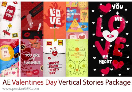 دانلود پروژه افترافکت پک استوری اینستاگرام برای ولنتاین + آموزش - Valentines Day Vertical Stories Package