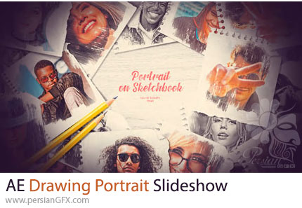 دانلود پروژه افترافکت اسلایدشو با افکت طراحی پرتره + آموزش - Drawing Portrait Slideshow