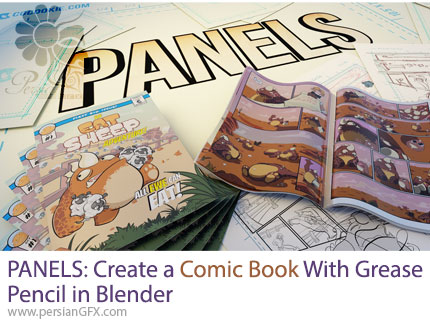آموزش ایجاد کتاب کمیک خود در حین یادگیری ابزار Grease Pencil در بلندر - PANELS: Create a Comic Book With Grease Pencil in Blender