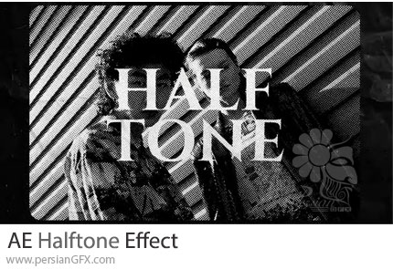 دانلود پروژه افترافکت افکت ویدئویی هافتون + آموزش - Halftone Effect