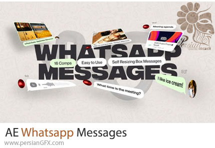 دانلود پروژه افترافکت پیام های متنی، صوتی و تصویری واتساپ - Whatsapp Messages