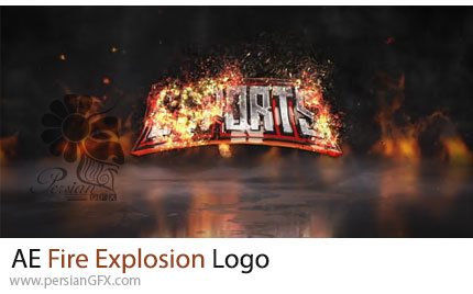 دانلود پروژه افترافکت نمایش لوگو با انفجار آتش + آموزش - Fire Explosion Logo