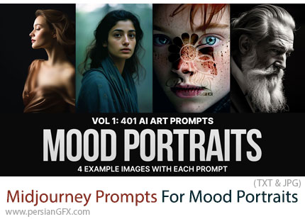 دانلود 401 پرامپت میدجورنی برای طراحی پرترههای احساسی - Midjourney Prompts For Mood Portraits