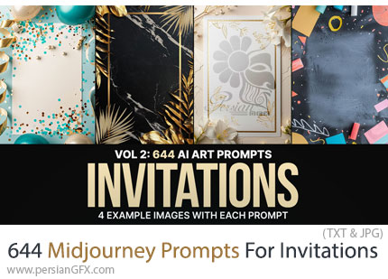 دانلود 644 پرامپت میدجورنی برای طراحی دعوتنامه - Midjourney Prompts For Invitations: Vol 2
