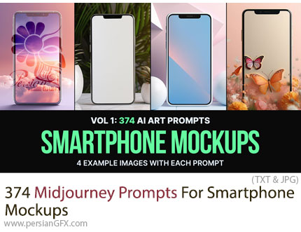 دانلود 374 پرامپت میدجورنی برای طراحی موکاپهای گوشی هوشمند - Midjourney Prompts For Smartphone Mockups