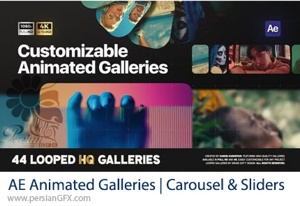 دانلود پروژه افترافکت گالری عکس متحرک با سبک کاروسل و اسلایدری + آموزش - Animated Galleries | Carousel & Sliders
