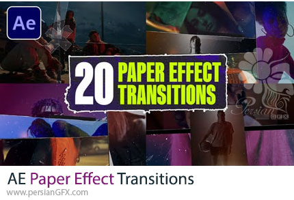 دانلود پروژه افترافکت ترانزیشن افکت کاغذی + آموزش - Paper Effect Transitions