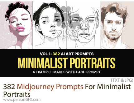 دانلود 382 پرامپت میدجورنی برای طراحی پرتره های مینیمالیستی - Midjourney Prompts For Minimalist Portraits