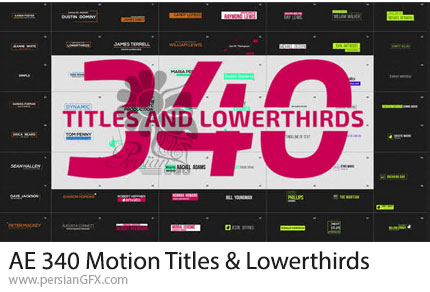دانلود پروژه افترافکت 340 زیرنویس و تایتل موشن - Motion Titles and Lowerthirds