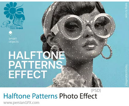 دانلود قالب لایه باز ایجاد افکت پترن هافتون بر روی تصاویر - Halftone Patterns Photo Effect