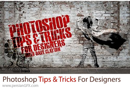 آموزش نکات و ترفندهای فتوشاپ برای طراحان - Photoshop Tips And Tricks For Designers