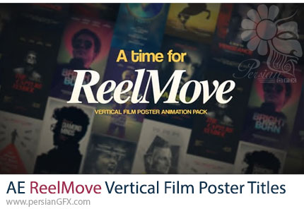 دانلود پروژه افترافکت پک انیمیشن عناوین پوستر فیلم عمودی + آموزش - ReelMove | Vertical Film Poster Titles