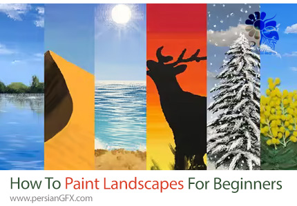 آموزش نقاشی منظره برای مبتدیان - How To Paint Landscapes For Beginners