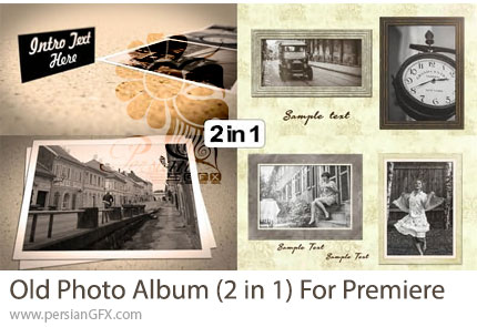 دانلود پروژه پریمیر اسلایدشو به سبک آلبوم عکس قدیمی + آموزش - Old Photo Album (2 in 1)