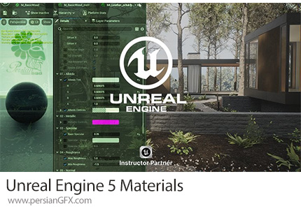 آموزش ساخت متریالهای حرفهای در آنریل انجین 5 - Unreal Engine 5 Materials