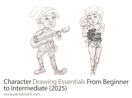 آموزش مبانی طراحی کاراکتر از مبتدی تا متوسط - Character Drawing Essentials From Beginner to Intermediate (2025)